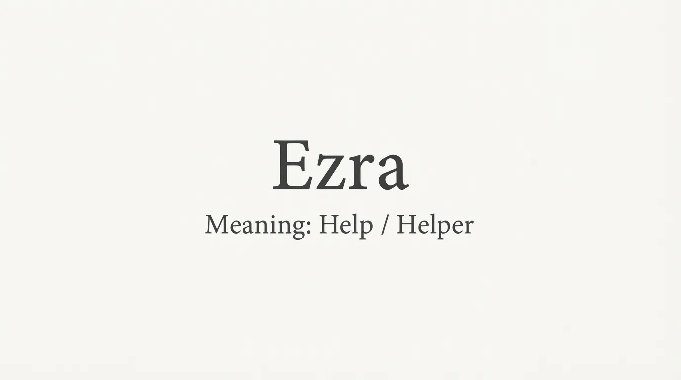 Ezra Meaning in the Bible